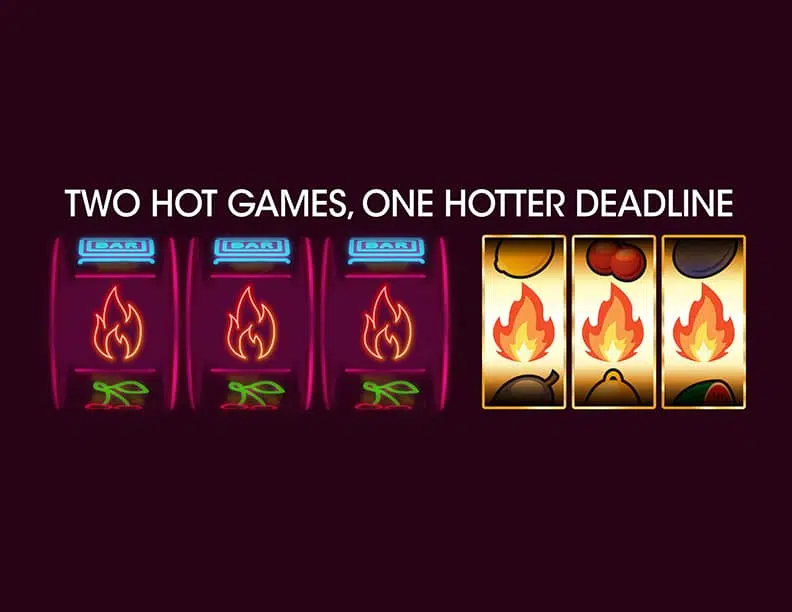 Two Hot Games, One Hotter Deadline